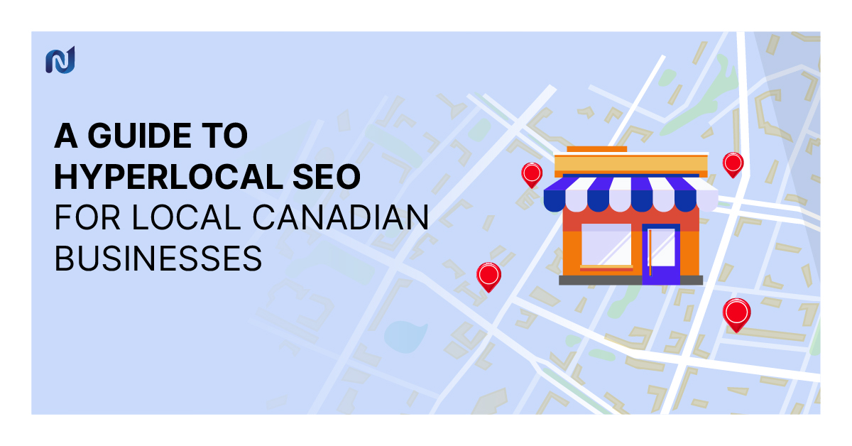 Hyperlocal SEO for Local Canadian Businesses