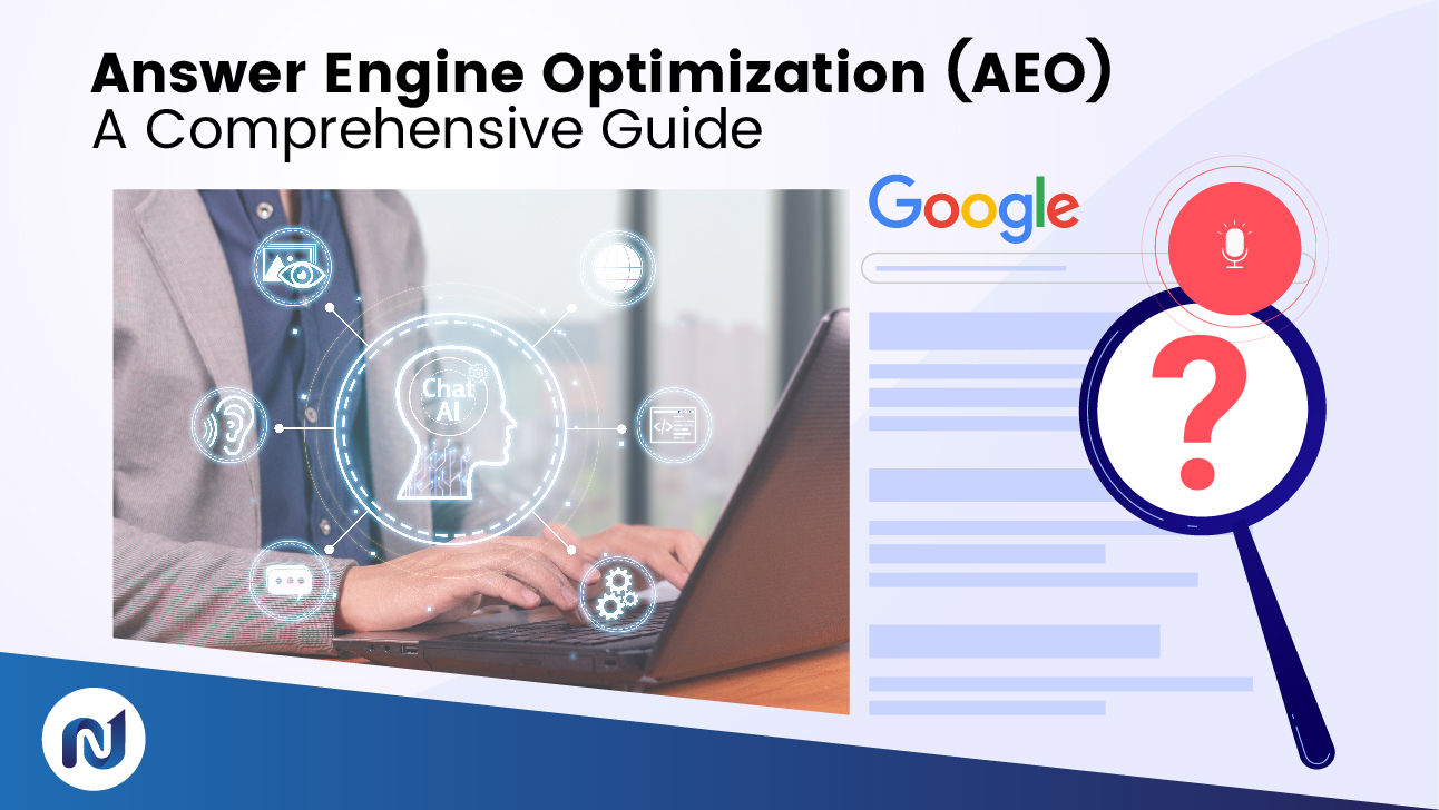 Answer Engine Optimization (AEO) – A Comprehensive Guide